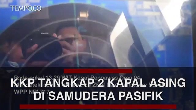 KKP Kembali Tangkap 2 Kapal Asing, Kali Ini di Samudera Pasifik