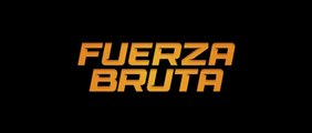FUERZA BRUTA (2022) Trailer VOST-SPANISH