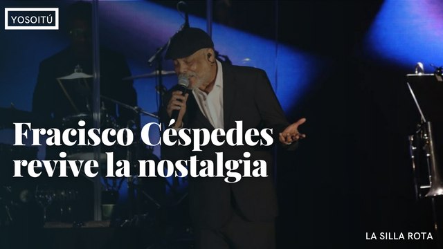 Francisco Céspedes revive la nostalgia