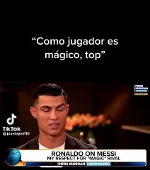 Cristiano Ronaldo llenó de elogios a Messi: "Es impresionante, mágico, top"