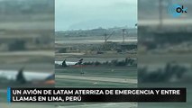 Un avión de Latam aterriza de emergencia y entre llamas en Lima, Perú