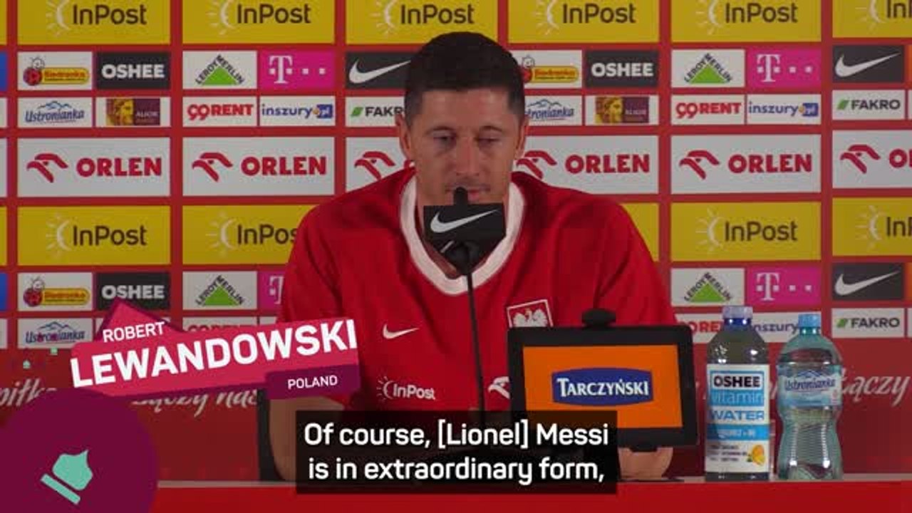 Lewandowski ready to face 'legendary leader' Messi