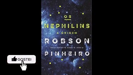 Os Nephilins - Parte 2/6 - Áudio Livro