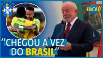 Lula: 'chegou a vez do Brasil voltar a ser campeão'