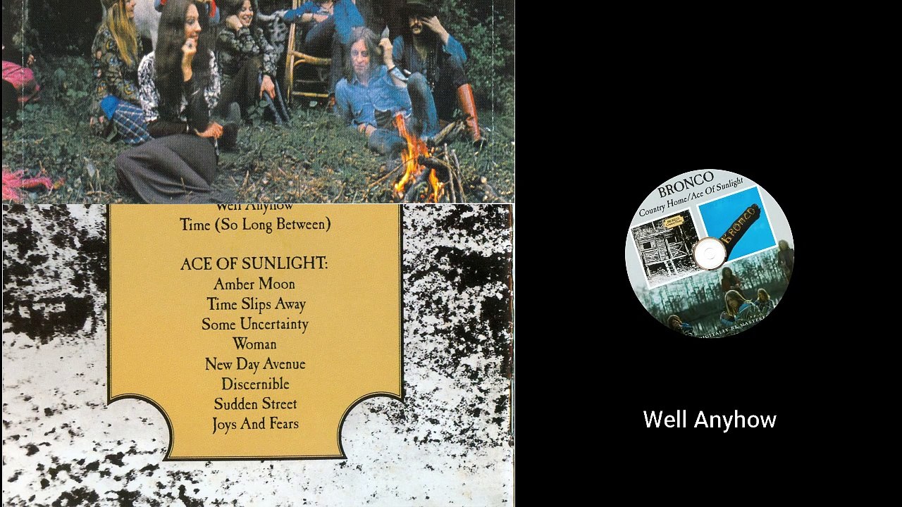 Bronco — Country Home / Ace Of Sunlight 2006 (UK, Folk/Country/Blues Rock)  (recorded in 1970/1971)