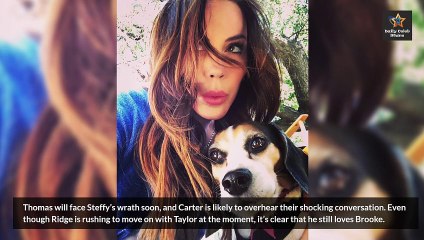 Carter Slapped With Mind Blowing Thomas Secret CBS Bold and the Beautiful Spoile