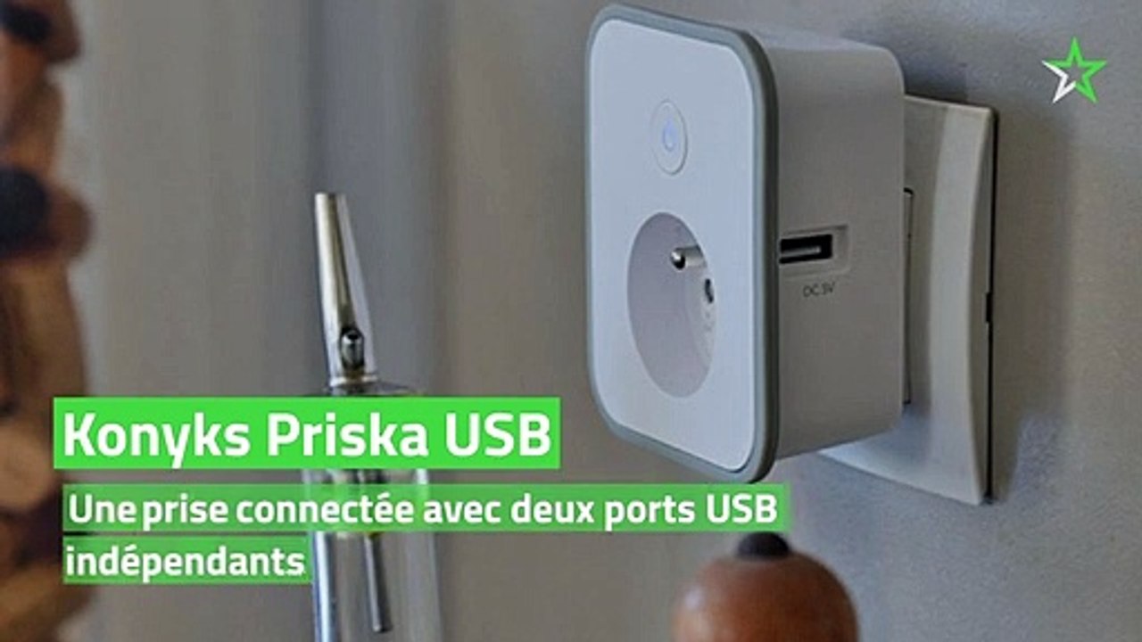 Test Konyks Priska USB : une prise connectée avec deux ports USB indépendants