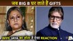 Amitabh Bachchan Reveals How Wife Jaya Reacts When He Takes Fans' Gifts Home