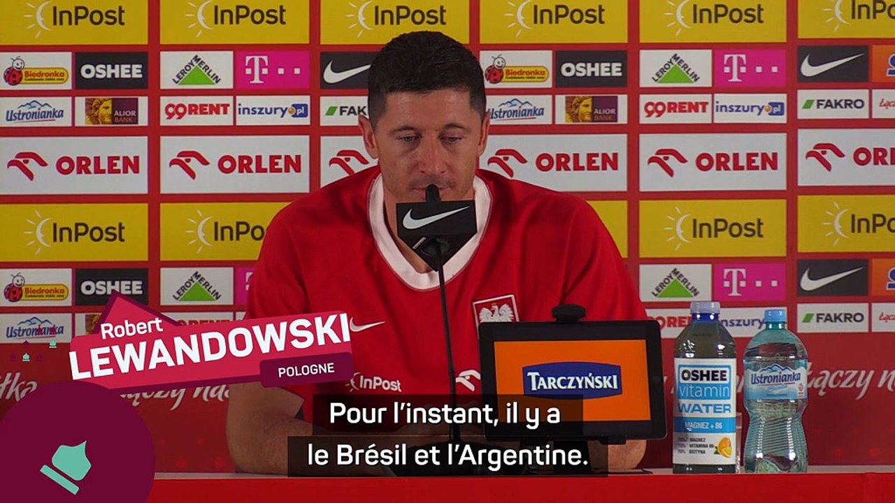 Pologne - Les favoris pour Lewandowski ? : "Le Brésil, l'Argentine, la France, l'Allemagne et l'Espagne"