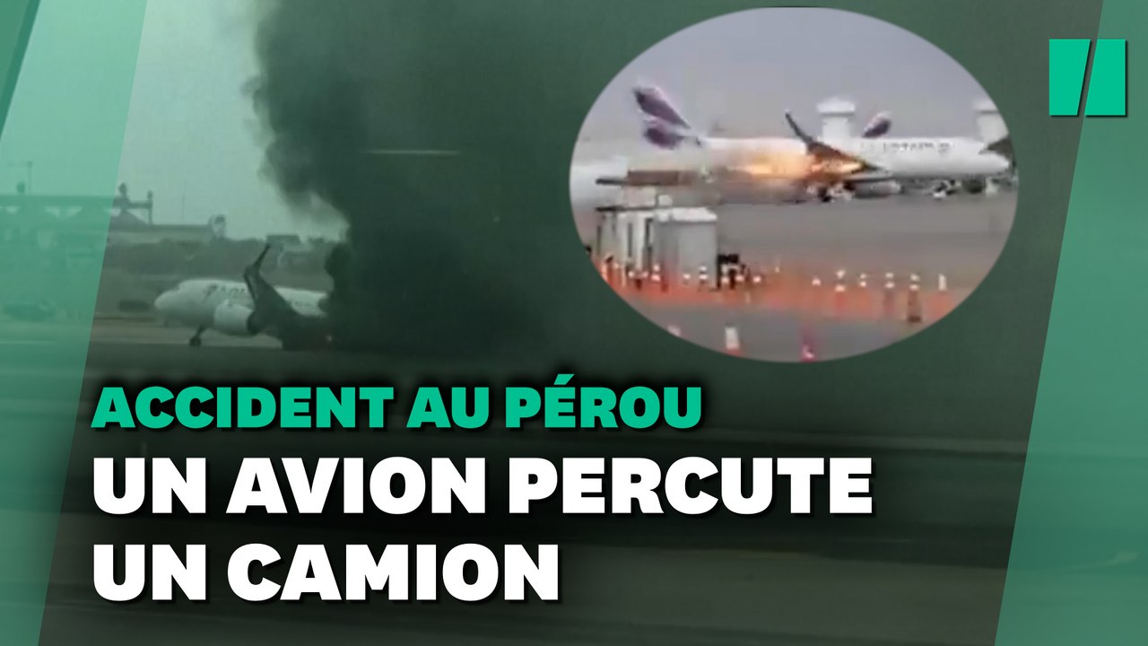 Au Pérou,  un avion au décollage percute un camion et prend feu