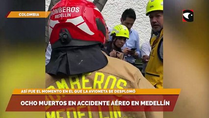 Ocho muertos en accidente aéreo en Medellín