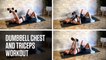 Dumbbell Chest and Triceps Workout