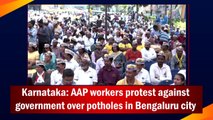 Karnataka: AAP workers protest against government over potholes in Bengaluru city