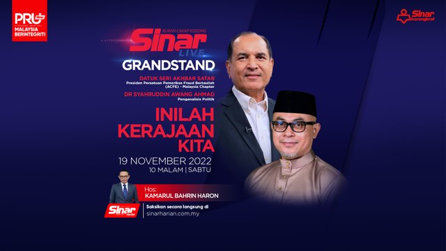 [SINAR LIVE GRANDSTAND] Inilah kerajaan kita