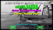 Original Banjar Songs Of The 80s - 90s 'Galuh Banjar I'