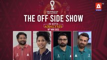 THE OFFSIDE SHOW | 19th Nov 2022 | FIFA World Cup Qatar 2022