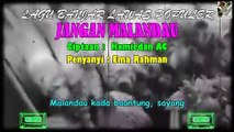 Original Banjar Songs Of The 80s - 90s 'Jangan Malandau'
