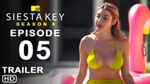 Siesta Key Season 5 Episode 5 Trailer - MTV, Release Date, Episode 4, Recap, Spoiler,Promo,Explained
