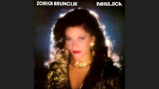 Zorica Brunclik - Najdrazi i jedini moj - (Audio 1981)