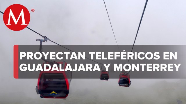 Doppelmayr México busca llevar teleféricos a Monterrey y Guadalajara