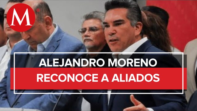Alito' Moreno celebra que PAN y PRD dejen atrás diferencias e impulsen 'Va por México'