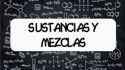 Sustancias y mezclas, con muchos ejemplos!!