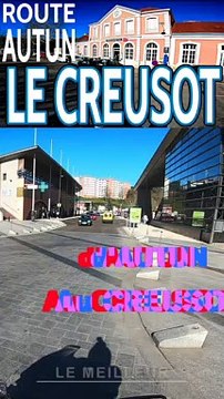 d'AUTUN au CREUSOT en région BOURGOGNE FRANCHE-COMTÉ