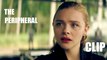 The Peripheral: Season 1 Clip | What’s Your Biggest Fear? - Chlöe Grace Moretz | Prime Video