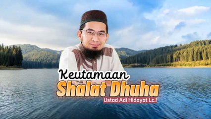 Keutamaan Shalat Dhuha