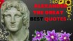 alexander quotes,quotes of alexander the great