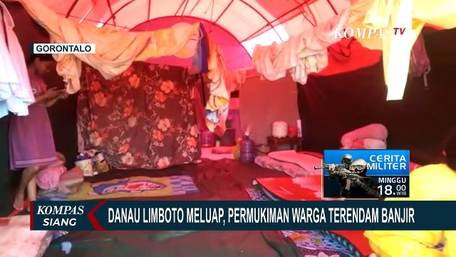 Inilah Kondisi Terkini Korban Banjir dari Luapan Danau Limboto di Gorontalo!
