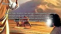 KISAH NABI IBRAHIM AS - BERBAKTI PADA SANG AYAH YANG KAFIR - TINTA MAHABBAH