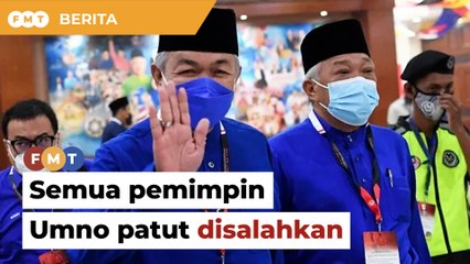Bukan hanya Zahid, tapi semua pemimpin Umno patut disalahkan, kata Bung