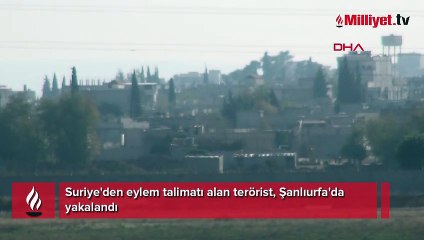 Suriye'den eylem talimatı alan terörist, Şanlıurfa'da yakalandı