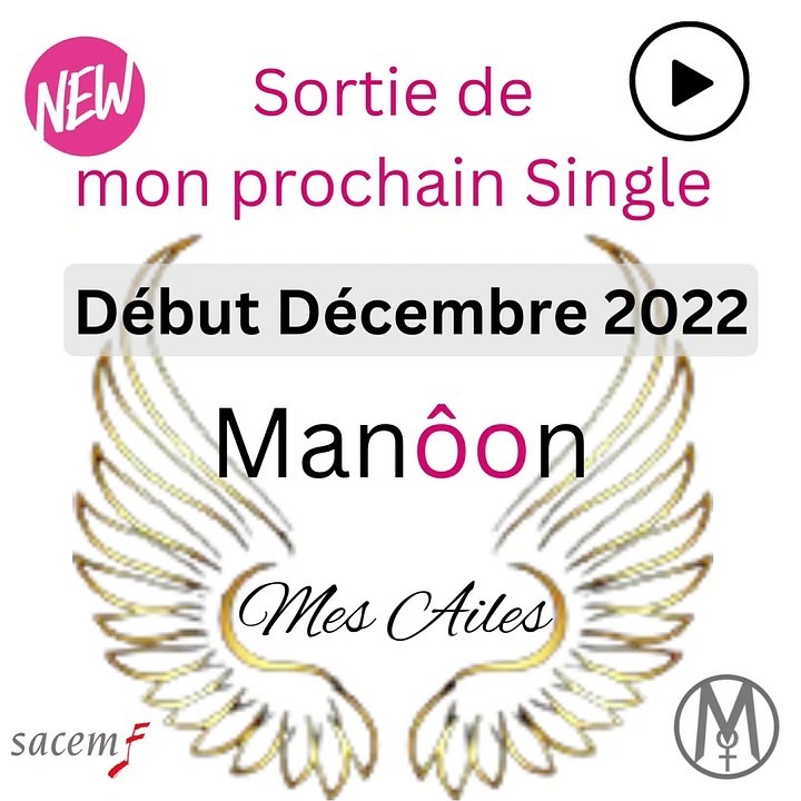 Nouvelle Chanteuse Française - Teaser prochain single de la Chanteuse Manôon - Mes ailes - Sortie début Décembre 2022