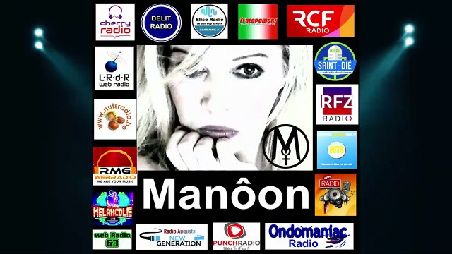 Remerciements aux Radios qui me soutiennent - Manôon Chanteuse Française