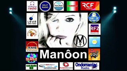 Remerciements aux Radios qui me soutiennent - Manôon Chanteuse Française