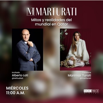 Pláticas con la Turati: Mitos y realidades del mundial en Qatar