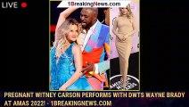 Pregnant Witney Carson Performs With DWTS Wayne Brady at AMAs 2022! - 1breakingnews.com
