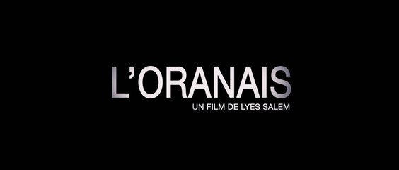 L'ORANAIS (2014) Bande Annonce VF - HD