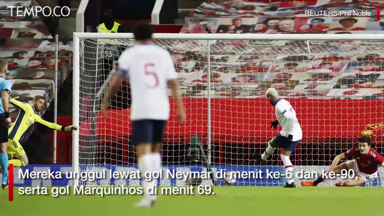 Liga Champions: Manchester United Vs PSG 1-3, Neymar Jadi Kunci Kemenangan