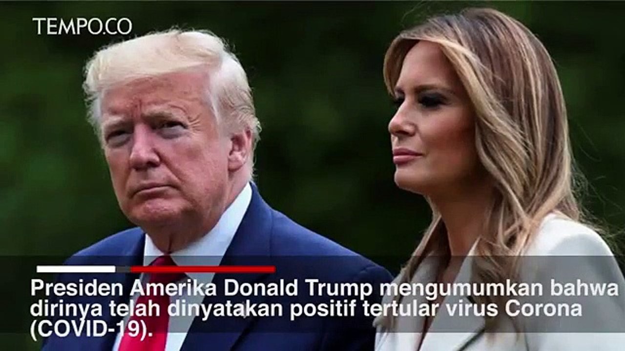 Donald Trump: Saya dan Melania Trump Positif Tertular Virus Corona