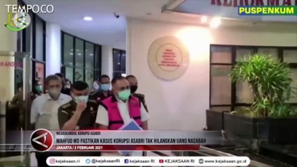 Kasus Korupsi Asabri, Mahfud MD: Dana Nasabah Tidak Akan Hilang