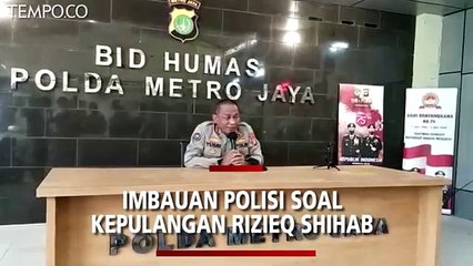 Polisi Imbau Kepulangan Rizieq Shihab Tak Perlu Dijemput Beramai-ramai