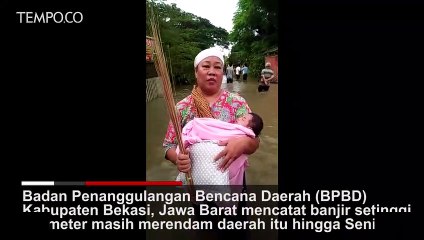 Download Video: Banjir Setinggi 2,5 Meter Masih Merendam Bekasi