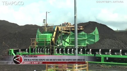 KPK Rekomendasikan FABA Dicabut dari Daftar Jenis Limbah B3