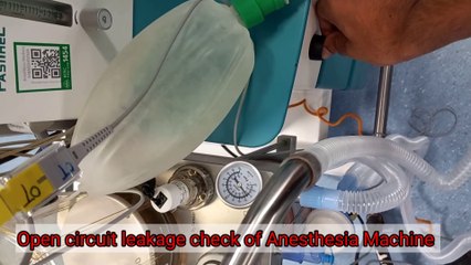 Air Leakage check before using anesthesia machine