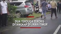 Dua Terduga Teroris Ditangkap di Jawa Timur, Terkait Bom Makassar