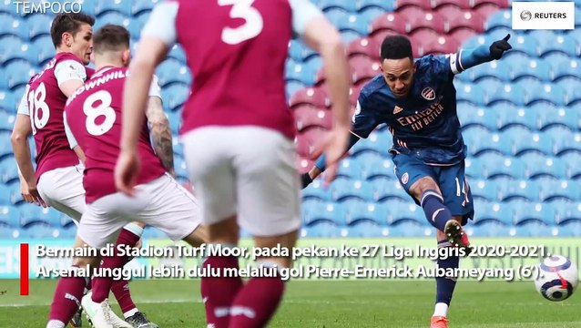 Hasil Laga Burnley vs Arsenal: Imbang 1-1