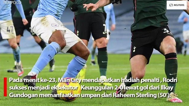 Manchester City Unggul 3-0 Lawan Tottenham Hotspur